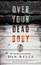 [John Cleaver 05] • Over Your Dead Body